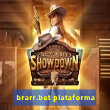 brarr.bet plataforma